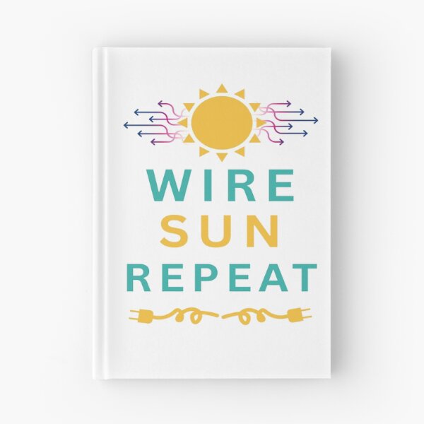 Item preview, Wire, Sun, Repeat designed and sold by FiberatWorkTechs.