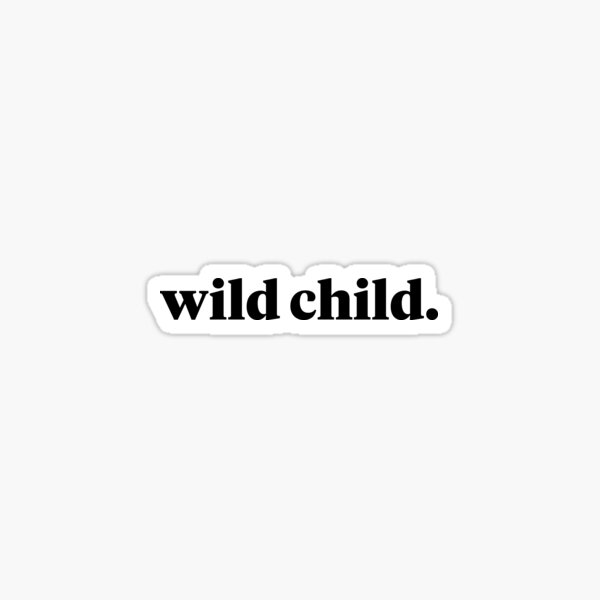 Item preview, Wild Child. designed and sold by KDT Designs .