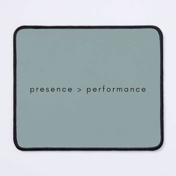 Item preview, Presence > Performance designed and sold by WanderBetween.