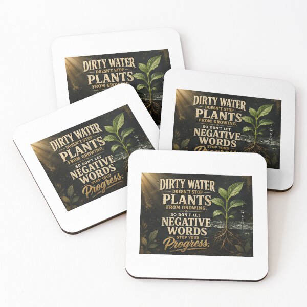 Item preview, Dirty Water Doesn’t Stop Growth, Inspirational Botanical Typography Poster designed and sold by Stargate256.