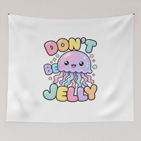 Item preview, Don't Be Jelly Cute Kawaii Jellyfish designed and sold by BoosterShop.