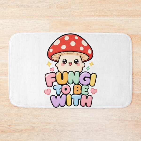 Item preview, Fungi To Be With Cute Kawaii Mushroom designed and sold by BoosterShop.