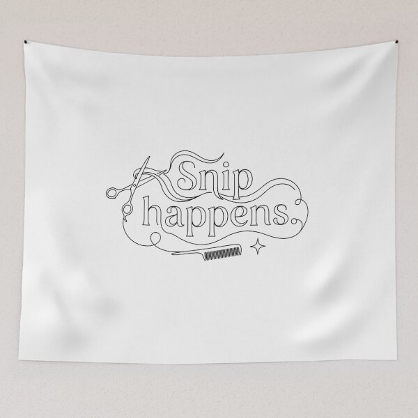 Item preview, Snip Happens Funny Hairdresser Hairstylist Pun Quote designed and sold by Nitta Studio.