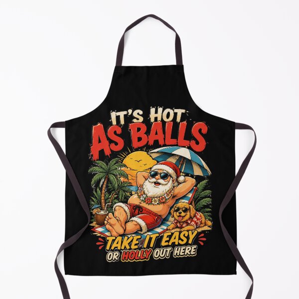 Item preview, It's Hot As Balls of Holly Out Here Christmas In July Santa and Dog designed and sold by OlakunleOloroz.