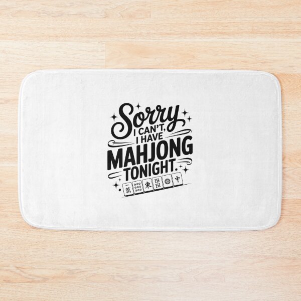 Item preview, Sorry I Can't I Have Mahjong Tonight Funny Mahjong designed and sold by designclub.