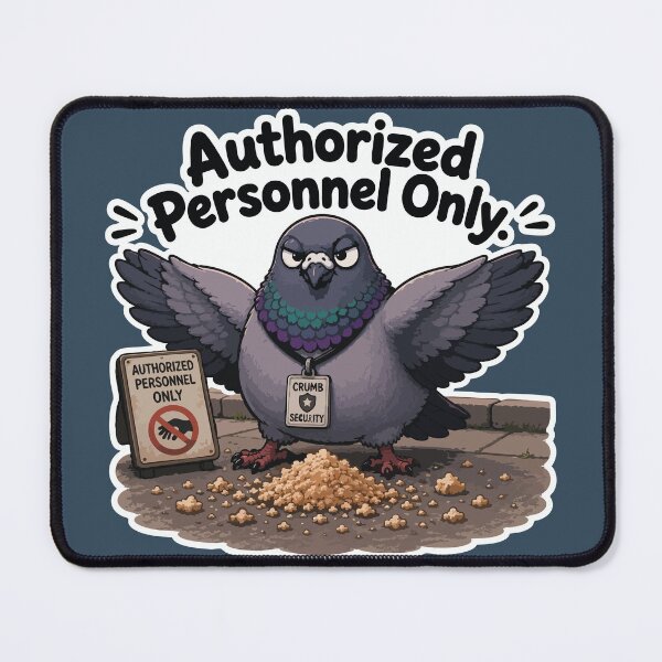 Item preview, Authorized Personnel Only Funny Security Pigeon Sticker designed and sold by SimplePoDesign.