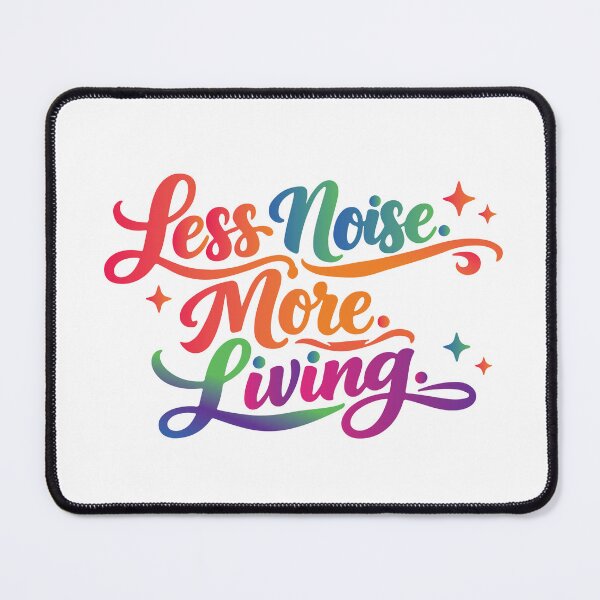 Item preview, Less Noise More Living minimalist Motivational Typography Design designed and sold by Amsafjol.