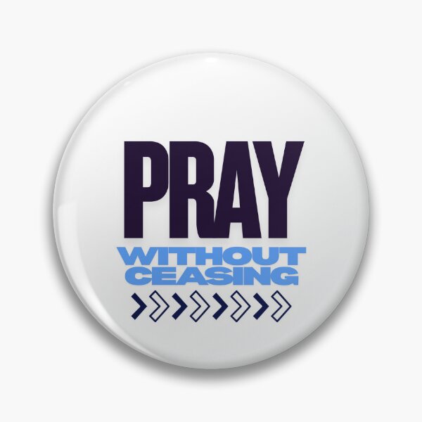 Item preview, Pray without ceasing designed and sold by b-keys.