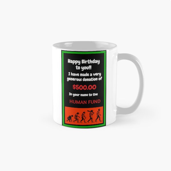 Item preview, Funny Human Fund Birthday Card  designed and sold by Halifaxartguy.