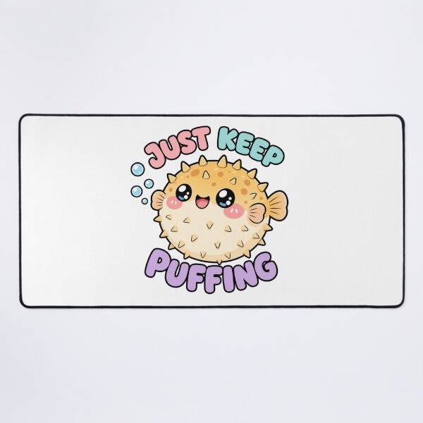 Item preview, Just Keep Puffing Cute Kawaii Puffer Fish designed and sold by BoosterShop.