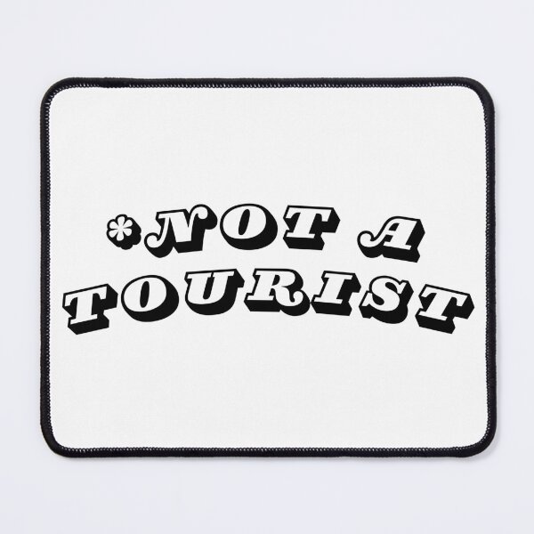 Item preview, Not a tourist designed and sold by Catskill Cottage.