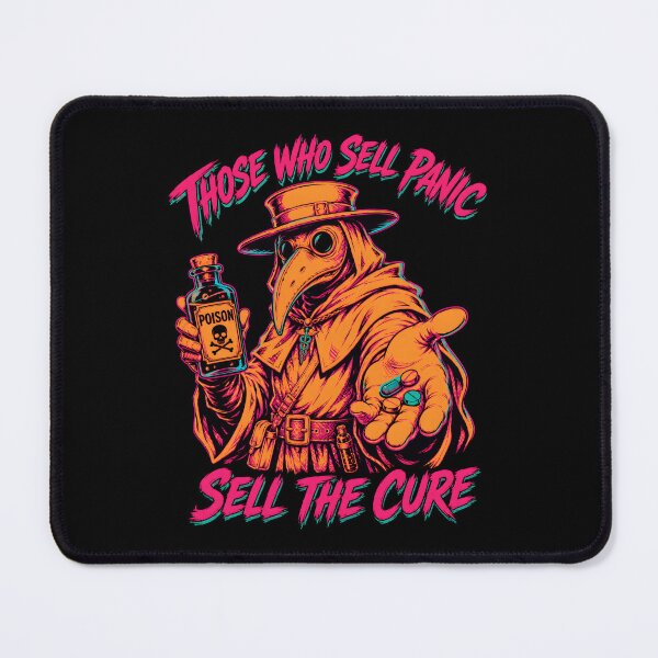 Item preview, Those Who Sell Panic Sell the Cure designed and sold by Victor Shadehorn.