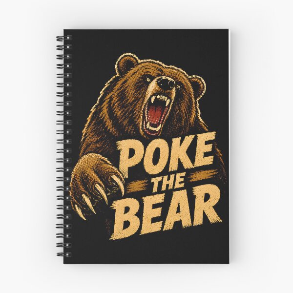Item preview, Poke the Bear Savage Wilderness Warning designed and sold by Victor Shadehorn.