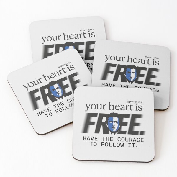 Item preview, Your Heart Is Free Have The Courage To Follow It - Braveheart Quote designed and sold by Enea Kelo.