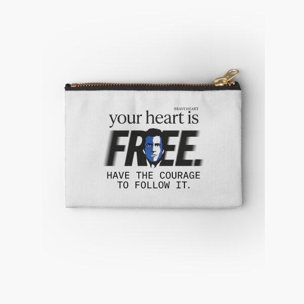 Item preview, Your Heart Is Free Have The Courage To Follow It - Braveheart Quote designed and sold by Enea Kelo.