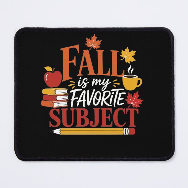 Item preview, Fall is My Favorite Subject Funny Autumn Teacher and Student designed and sold by clothesy7.