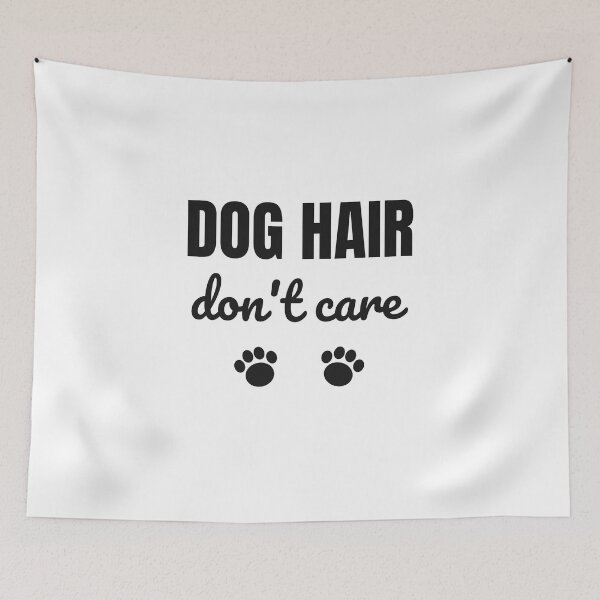 Item preview, Dog Hair Don't Care - Funny Dog Lover Shirt designed and sold by RankShift.
