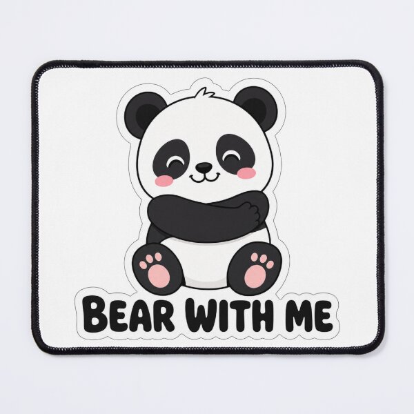 Item preview, Bear With Me Cute Panda Kawaii Saying designed and sold by BoosterShop.
