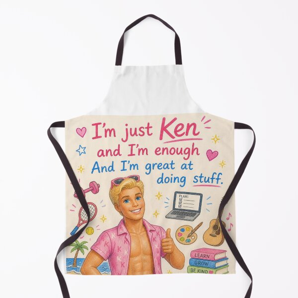 Item preview, I'm just Ken and I'm enough And I'm great at doing stuff. designed and sold by CinemaChronik.