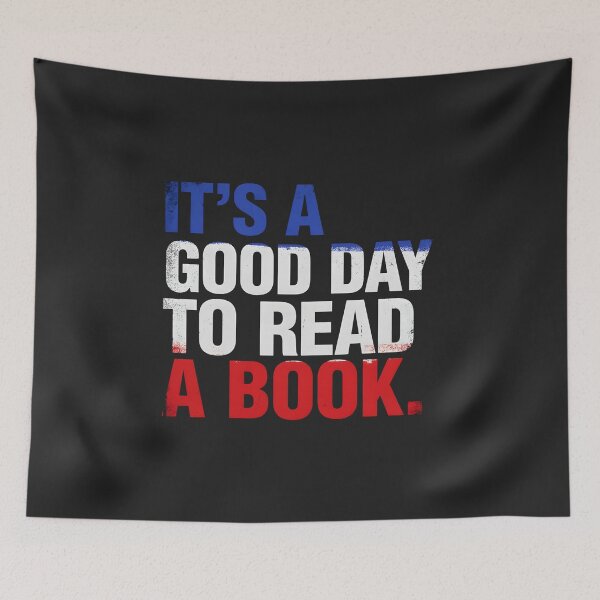 Item preview, It's a Good Day to Read a Book designed and sold by dragonbol023.