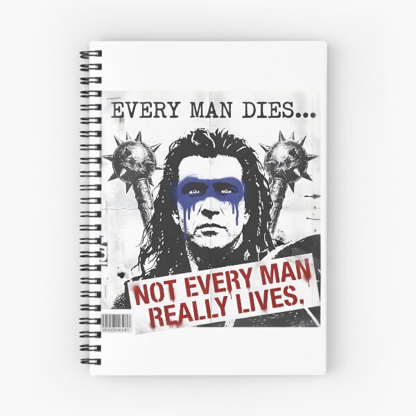 Item preview, Every Man Dies Not Every Man Really Lives - Braveheart Quote designed and sold by Enea Kelo.