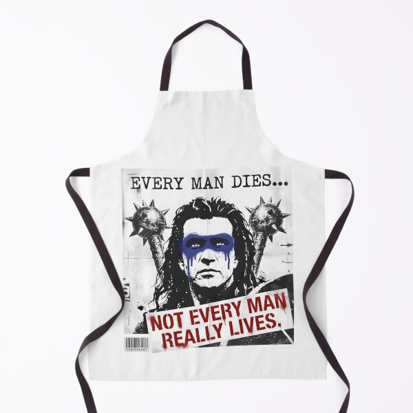 Item preview, Every Man Dies Not Every Man Really Lives - Braveheart Quote designed and sold by Enea Kelo.