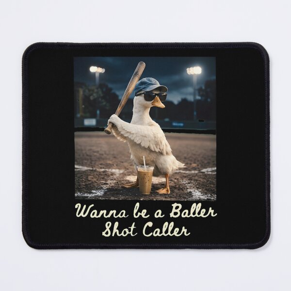 Item preview, Wanna Be A Baller Goose designed and sold by DaiTa250.