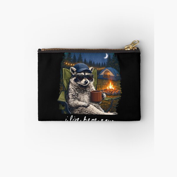 Item preview, I Live Here Now Raccoon Camping designed and sold by DaiTa250.