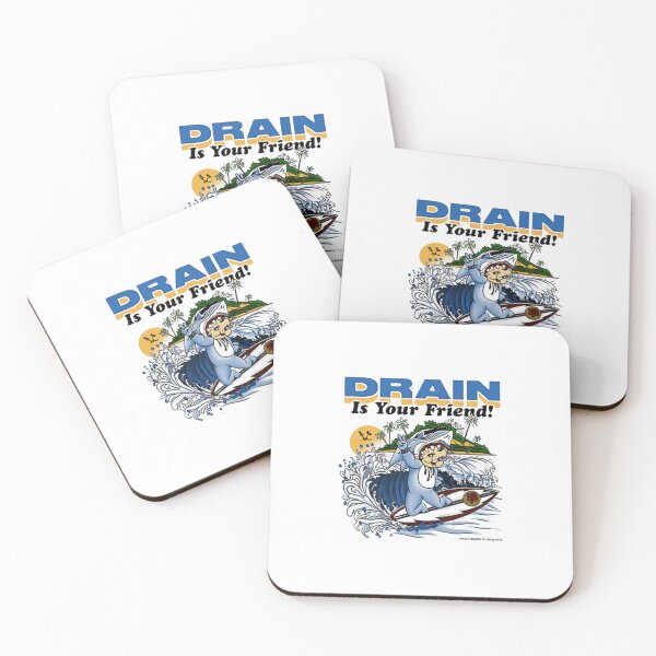 Item preview, Drain is Your Friend  designed and sold by CharlesZachars.