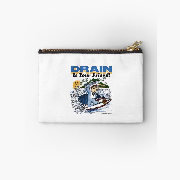 Item preview, Drain is Your Friend  designed and sold by CharlesZachars.
