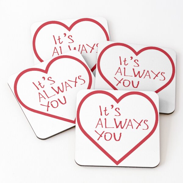 Item preview, It's Always You designed and sold by kinpirks.