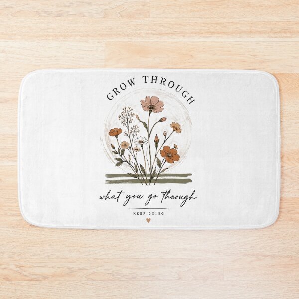 Item preview, Grow Through What You Go Through - Wildflower Motivational Design designed and sold by JolususaStore.