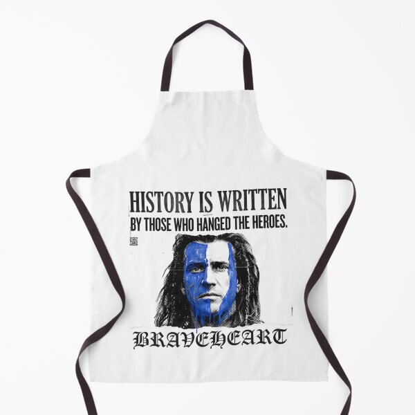 Item preview, History Is Written By Those Who Hanged The Heroes - Braveheart Art designed and sold by Enea Kelo.