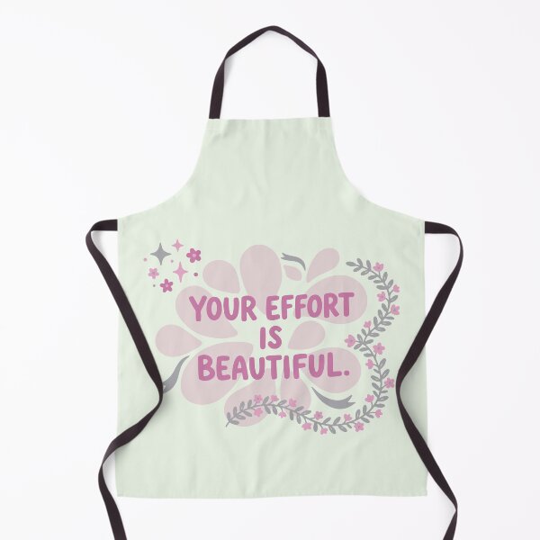 Item preview, Your effort is beautiful designed and sold by JEMAR Designs.