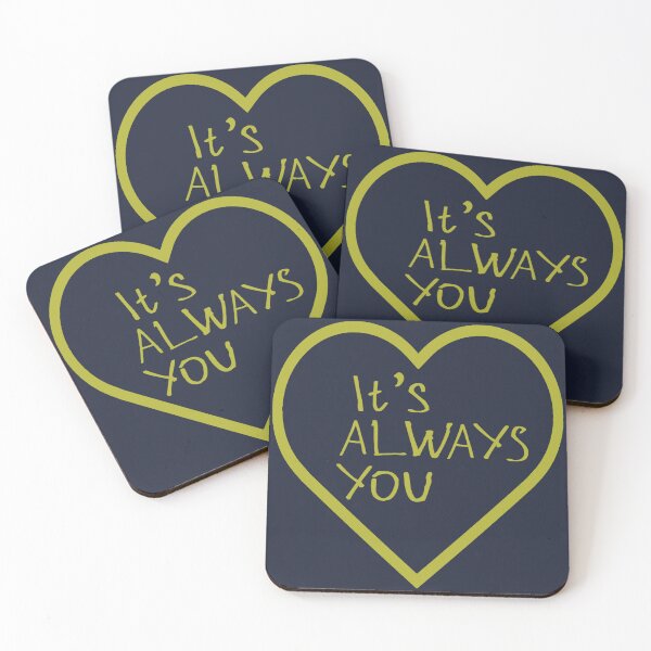Item preview, It's Always You designed and sold by kinpirks.