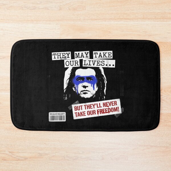 Item preview, They May Take Our Lives Never Take Our Freedom - Braveheart Quote designed and sold by Enea Kelo.