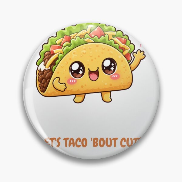 Item preview, Let's Taco Bout Cute Sweet Kawaii Taco designed and sold by BoosterShop.