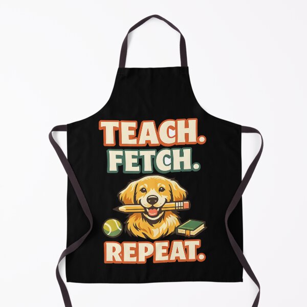Item preview, Teach Fetch Repeat – Funny Golden Retriever Teacher Back to School Dog Lover Design designed and sold by Sahil Randhawa.