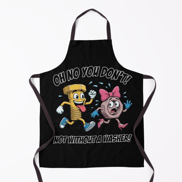Item preview, Oh No You Don't Not Without a Washer designed and sold by TshirtsOnline-.