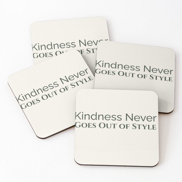 Item preview, Kindness Never Goes Out of Style designed and sold by LunaVales.
