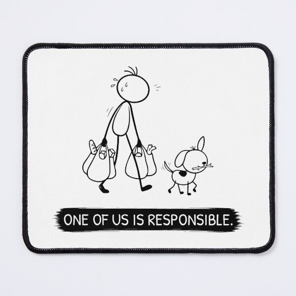 Item preview, Funny Dog Owner T-Shirt | One Of Us Is Responsible | Dog Walking Shirt | Minimalist Dog Lover Gift designed and sold by Pebl-Co.