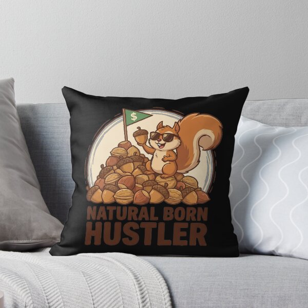 Item preview, Natural Born Hustler - Squirrel Acorn Grind designed and sold by eMeS-Design.