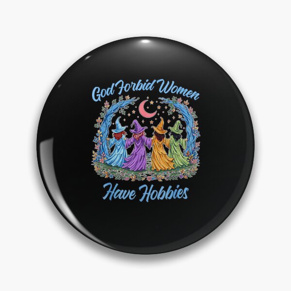 Item preview, God Forbid Women Have Hobbies designed and sold by NinigFox.