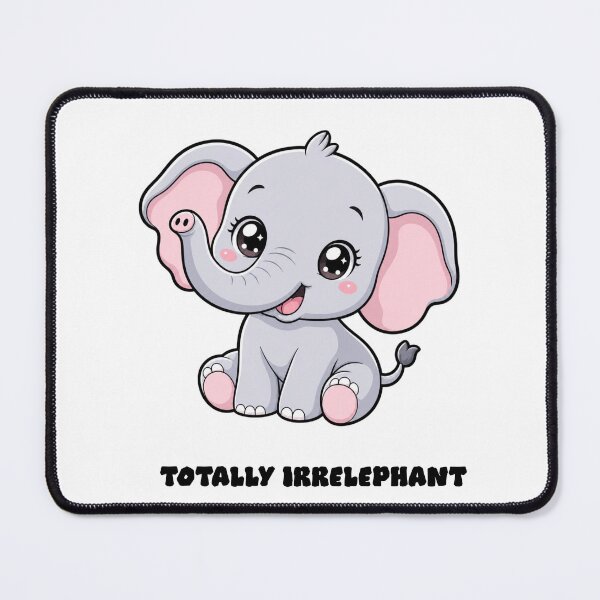 Item preview, Totally Irrelephant Cute Kawaii Elephant Wordplay designed and sold by BoosterShop.