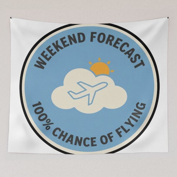 Item preview, Weekend Forecast 100% Chance of Flying Aviation Weather Badge Funny Pilot Gift designed and sold by EMaviation_.