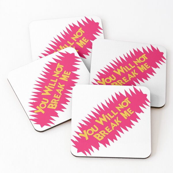 Item preview, You Will Not Break Me designed and sold by All in Good Fun.