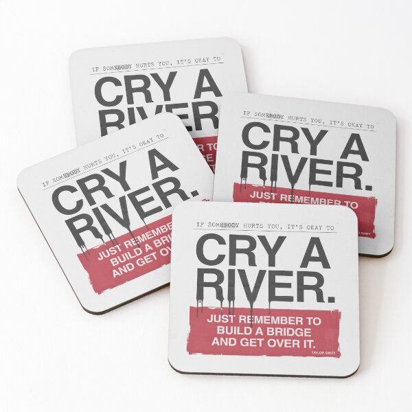 Item preview, Cry A River Build A Bridge And Get Over It - Taylor Swift designed and sold by Enea Kelo.