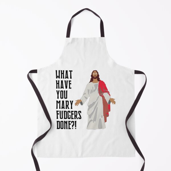 Item preview, Jesus What Have You Done designed and sold by All in Good Fun.