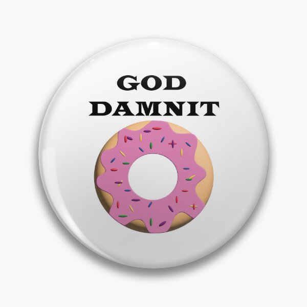 Item preview, God Damn It Donut designed and sold by All in Good Fun.