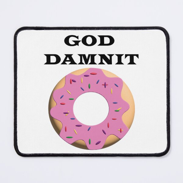 Item preview, God Damn It Donut designed and sold by All in Good Fun.